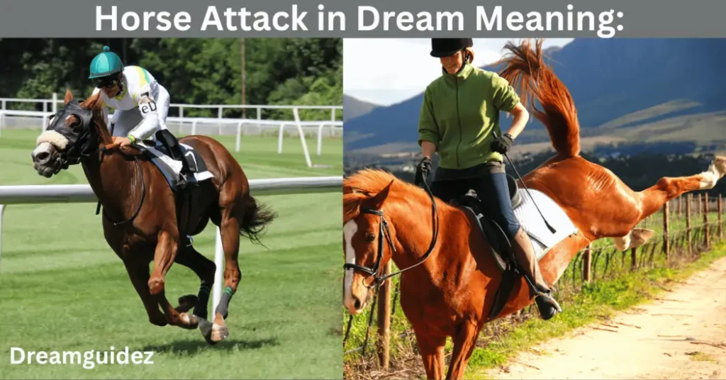 Horse Attack In Dream Meaning: 5 Spiritual Messages you shouldn’t Ignore 2 Horse Attack in Dream Meaning: 5 Spiritual Messages you shouldn’t ignore