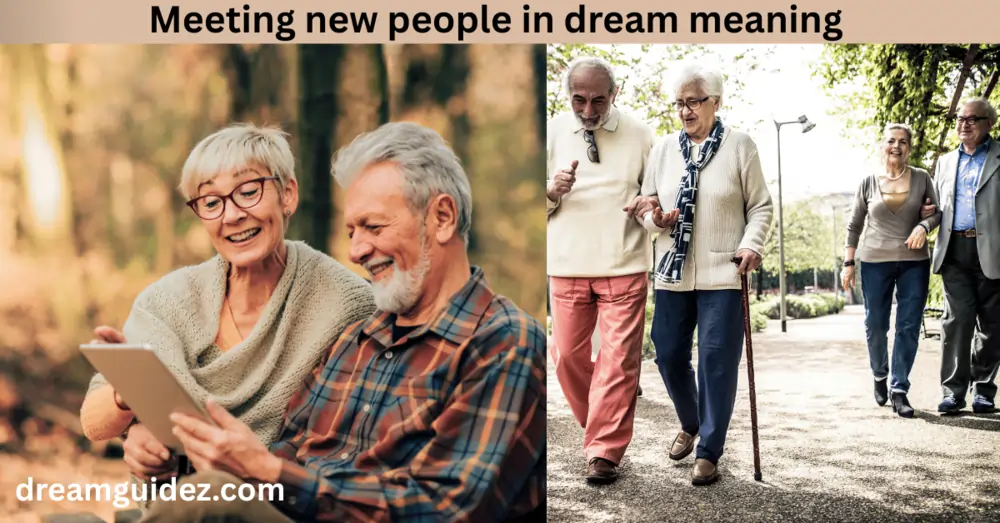 Meeting New people In Dream Meaning 7 Spiritual Messages You Shouldn’t Ignore 4 Meeting new people in dream meaning 7 Spiritual Messages