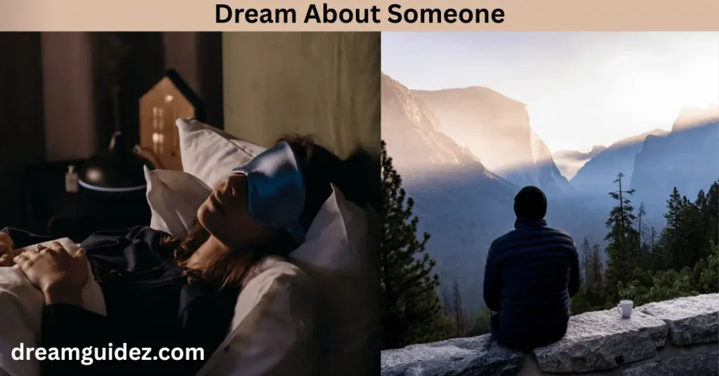 When You Dream About Someone, Are They Thinking About You 2 Dream About Someone