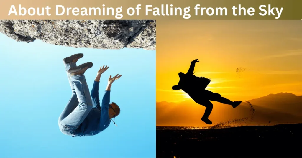5 Shocking Truths About Dreaming of Falling from the Sky 2 Dreaming of Falling from the Sky –