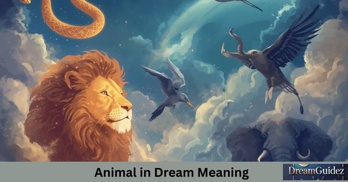 Spiritual Meaning of Animals in Dreams