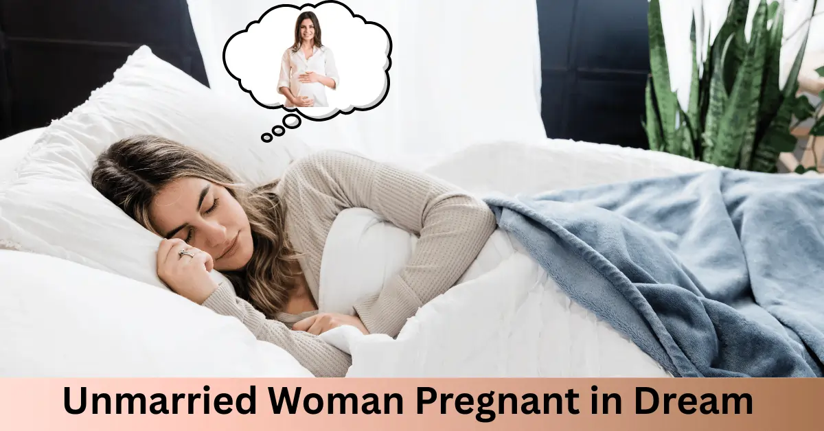 Unmarried Woman Pregnant in Dream