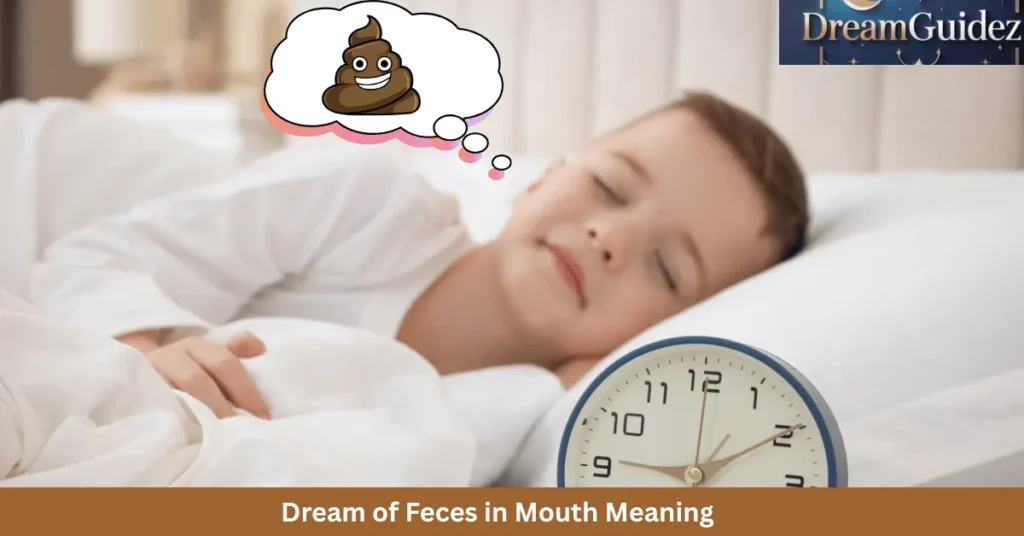 Dream of Feces in Mouth Meaning