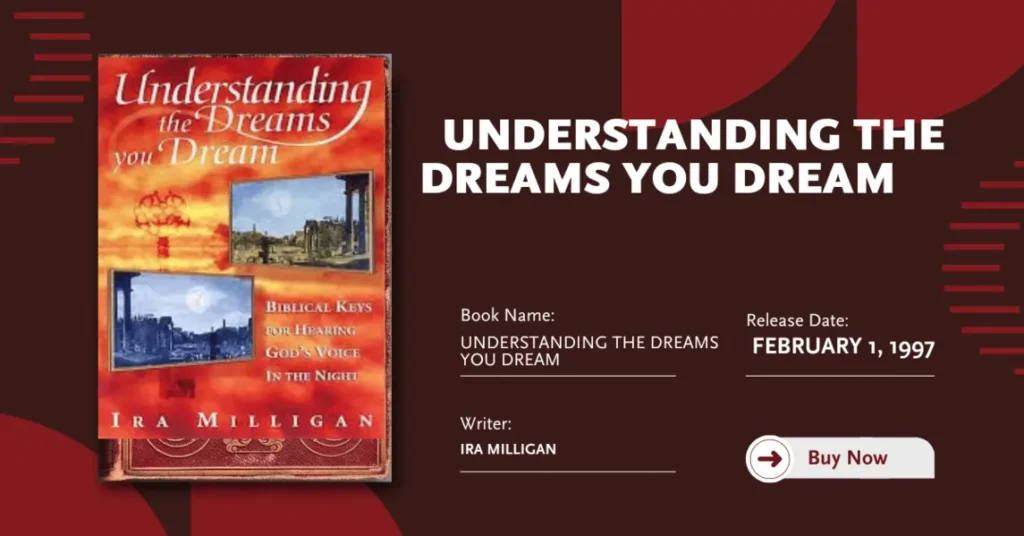 Understanding the Dreams You Dream