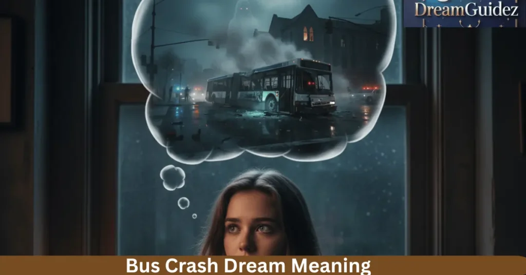 Bus Crash Dream Meaning: 7 Hidden Messages Your Mind Reveals 2 Spiritual meaning of a bus in a dream