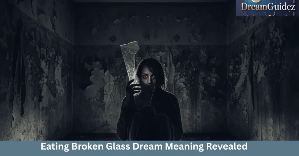 spirtual meaning of broken glass in dream
