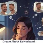 Dream About Ex Husband